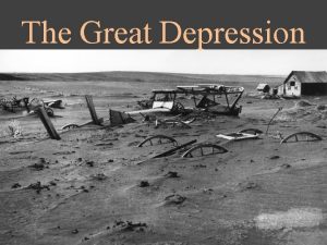 The Great Depression THE GREAT DEPRESSION THE DUST