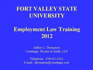 FORT VALLEY STATE UNIVERSITY Employment Law Training 2012