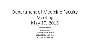 Department of Medicine Faculty Meeting May 19 2015