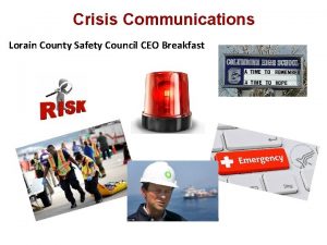 Crisis Communications Lorain County Safety Council CEO Breakfast