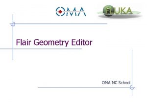 Flair Geometry Editor OMA MC School Listbox Objects