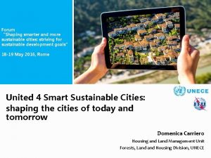 Forum Shaping smarter and more sustainable cities striving