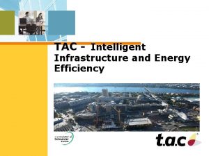 TAC Intelligent Infrastructure and Energy Efficiency Schneider Electric