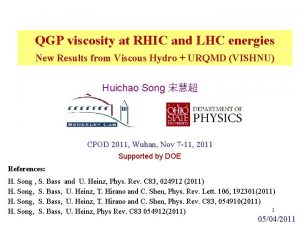 QGP viscosity at RHIC and LHC energies New