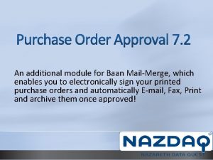 An additional module for Baan MailMerge which enables