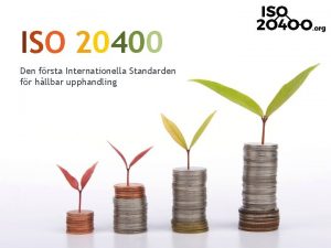 ISO 20400 Den frsta Internationella Standarden fr hllbar