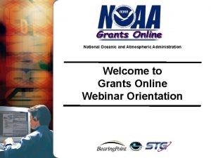 National Oceanic and Atmospheric Administration Welcome to Grants