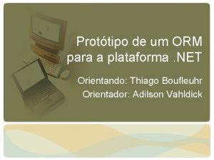 Prottipo de um ORM para a plataforma NET