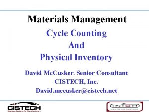 Materials Management Cycle Counting And Physical Inventory David