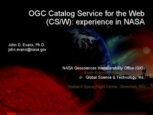 OGC Catalog Service for the Web CSW experience