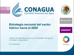 Estrategia nacional del sector hdrico hacia el 2030