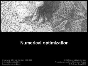 Numerical geometry of nonrigid shapes Numerical optimization 1