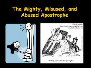 The Mighty Misused and Abused Apostrophe Real website