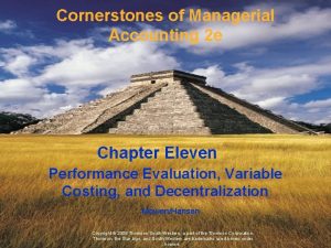 Cornerstones of Managerial Accounting 2 e Chapter Eleven