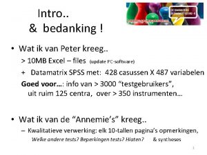 Intro bedanking Wat ik van Peter kreeg 10