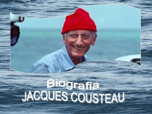 JacquesYves Cousteau Saint Andr de Cubzac 11 de