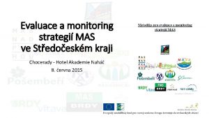 Evaluace a monitoring strategi MAS ve Stedoeskm kraji