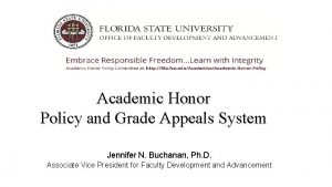 Academic Honor Policy and Grade Appeals System Jennifer