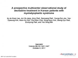 A prospective multicenter observational study of decitabine treatment