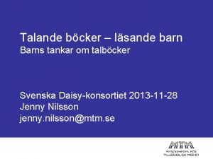 Talande bcker lsande barn Barns tankar om talbcker