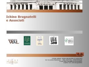 Ichino Brugnatelli e Associati STUDIO LEGALE ICHINO BRUGNATELLI