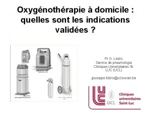 Oxygnothrapie domicile quelles sont les indications valides Pr