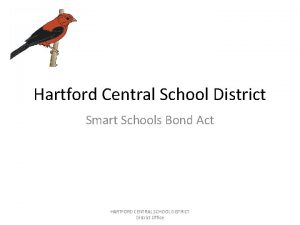 Hartford Central School District Smart Schools Bond Act