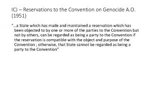 ICJ Reservations to the Convention on Genocide A