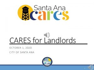 CARES for Landlords OC TOBE R 1 2