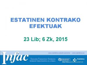 ESTATINEN KONTRAKO EFEKTUAK 23 Lib 6 Zk 2015