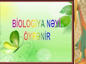 Biologiya n demkdir Biologiya Bios canl logoselmcanl tbit