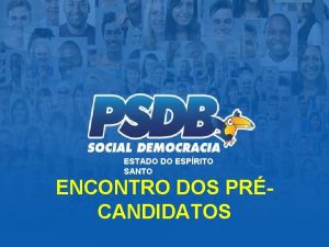 ESTADO DO ESPRITO SANTO ENCONTRO DOS PRCANDIDATOS PRINCIPAIS