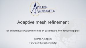 Adaptive mesh refinement for discontinuous Galerkin method on