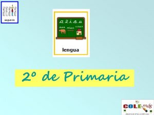 2 de Primaria Unidad 2 El pollito Nico