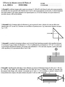 I Prova in itinere corso di Fisica 4