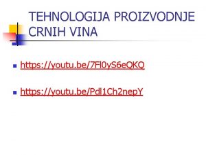 TEHNOLOGIJA PROIZVODNJE CRNIH VINA n https youtu be7