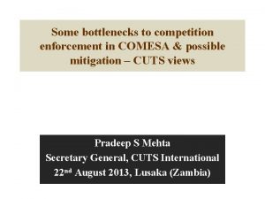 Some bottlenecks to competition enforcement in COMESA possible