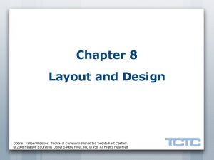 Chapter 8 Layout and Design Dobrin Keller Weisser