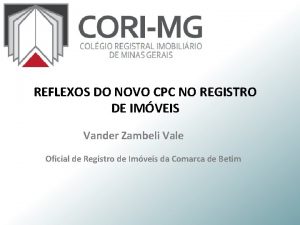 REFLEXOS DO NOVO CPC NO REGISTRO DE IMVEIS