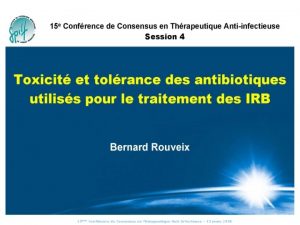 15me Confrence de Consensus en Thrapeutique AntiInfectieuse 15