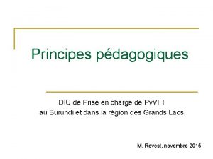 Principes pdagogiques DIU de Prise en charge de