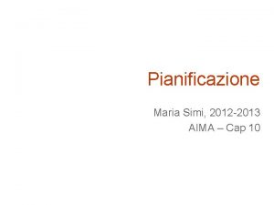 Pianificazione Maria Simi 2012 2013 AIMA Cap 10
