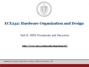 ECE 232 Hardware Organization and Design Part 8