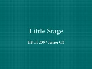 Little Stage HKOI 2007 Junior Q 2 The