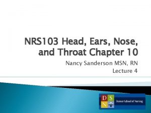 NRS 103 Head Ears Nose and Throat Chapter