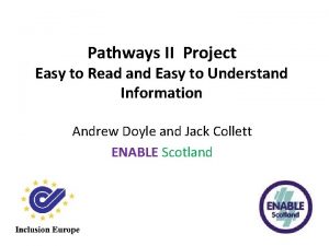 Pathways II Project Easy to Read and Easy