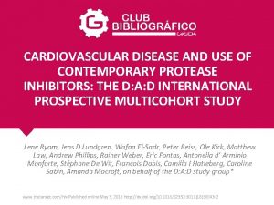 CARDIOVASCULAR DISEASE AND USE OF CONTEMPORARY PROTEASE INHIBITORS