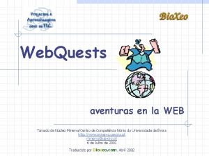 Web Quests aventuras en la WEB Tomado de