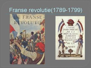 Franse revolutie1789 1799 Oorzaken ontevredenheid over het absolutisme