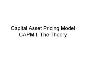 Capital Asset Pricing Model CAPM I Theory Introduction